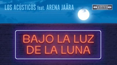Arena Jaära、Los Acústicos - Bajo la Luz de la Luna