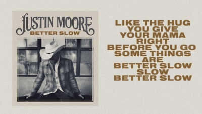 Justin Moore - Better Slow