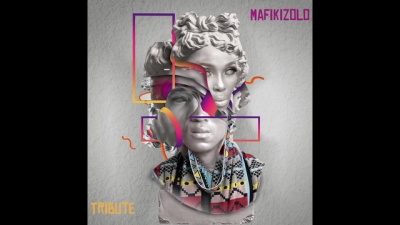 Mafikizolo - Tribute