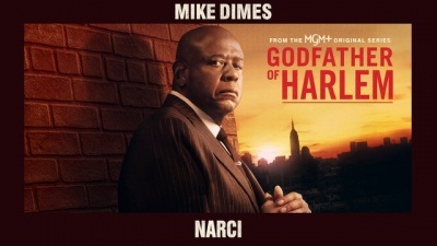 Godfather of Harlem、MIKE DIMES - Narci