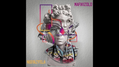 Mafikizolo - Ngiyaz'Fela