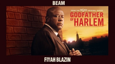 Godfather of Harlem、BEAM - Fiyah Blazin