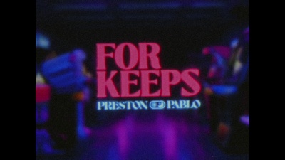 Preston Pablo - For Keeps