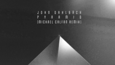 John Dahlbäck - Pyramid