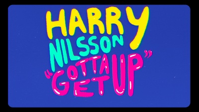 Harry Nilsson - Gotta Get Up