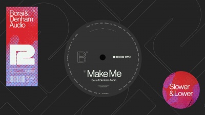 Borai & Denham Audio - Make Me
