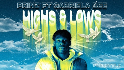 Prinz、Gabriela Bee - Highs & Lows