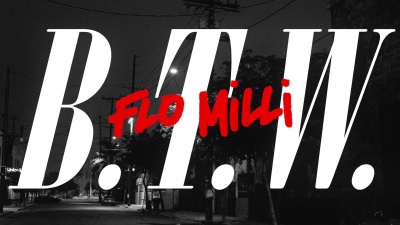 Flo Milli - B.T.W
