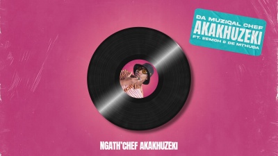 Da Muziqal Chef、Eemoh、De Mthuda - Akakhuzeki
