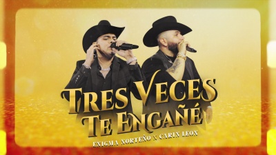 Enigma Norteño、Carin Leon - Tres Veces Te Engañé