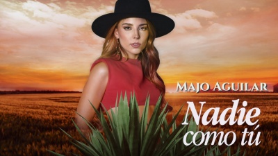 Majo Aguilar - Nadie Como Tú