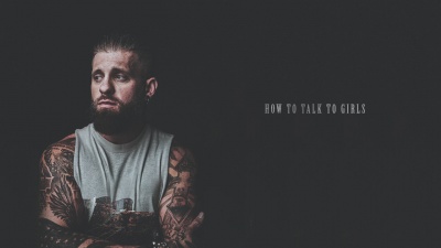 Brantley Gilbert - How To Talk To Girls