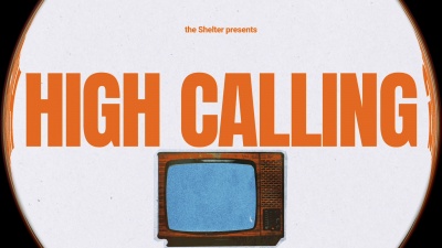 The Shelter、Bernice West - High Calling