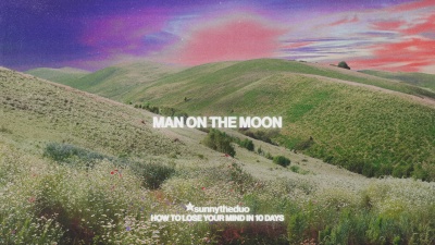 sunnytheduo - Man on The Moon
