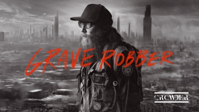 Crowder - Grave Robber