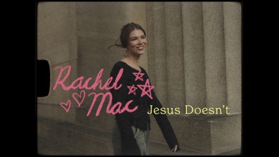 Rachel Mac - Jesus Doesn't