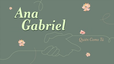 Ana Gabriel - Quién Como Tú