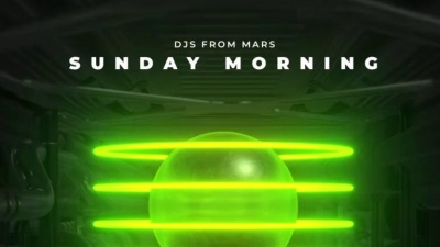 DJs From Mars - Sunday Morning