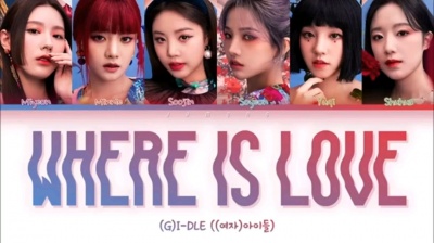 晨阳 - (G)I-dle Where is love 歌词版