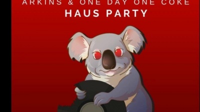 娱班长 - Arkins & One Day One Coke - Haus Party (Original Mix)