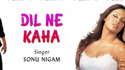 sajid wajid、Sonu Nigam - Dil Ne Kaha