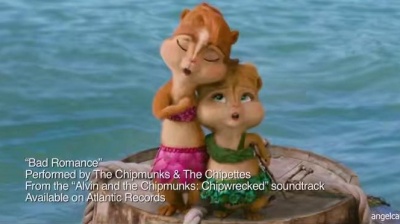 The Chipmunks、The Chipettes - Bad Romance