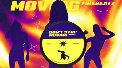 Firebeatz - Don't Stop Moving
