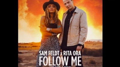 Sam Feldt、Rita Ora - Follow Me