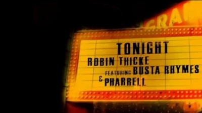 Pharrell Williams、Busta Rhymes、Robin Thicke - Wanna Love You Girl