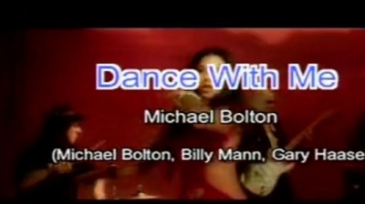 Michael Bolton - DANCE WITH ME