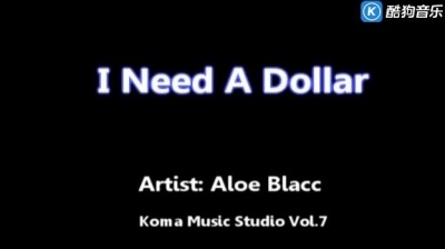 Aloe Blacc - I Need a Dollar