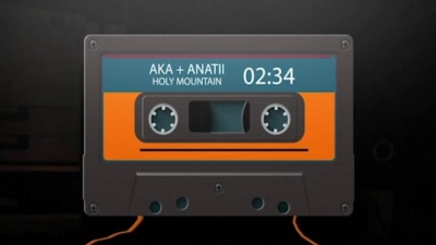 AKA、Anatii - Holy Mountain