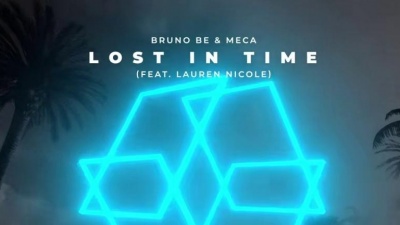 Bruno Be、Meca、Lauren Nicole - Lost In Time(feat. Lauren Nicole)