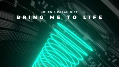 Kohen、Parah Dice - Bring Me To Life