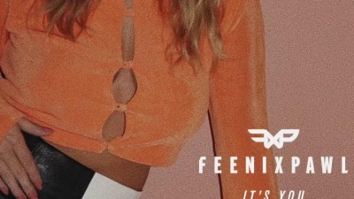 Feenixpawl - It's You