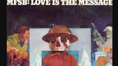 MFSB - Love Is the Message