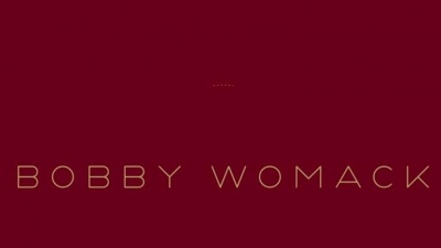 Bobby Womack、Lana Del Rey - Dayglo Reflection