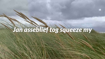 Dozi - Jan Asseblief Tog Squeeze My