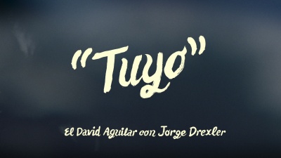 El David Aguilar、Jorge Drexler - Tuyo
