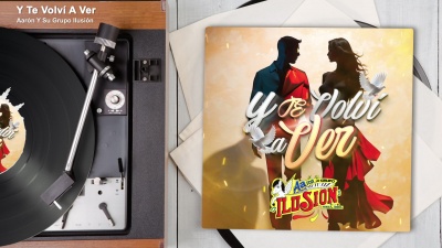 Aarón Y Su Grupo Ilusión - Y Te Volví A Ver