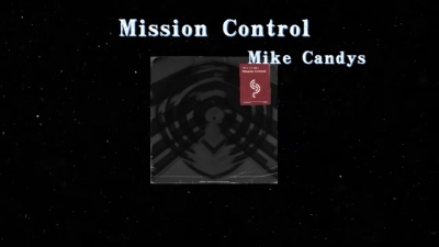 豆豆果 - Mike Candys《Mission Control》饭制