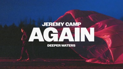 Jeremy Camp - Again