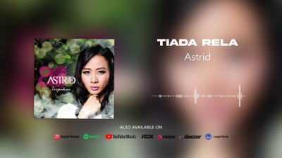 Astrid - Tiada Rela