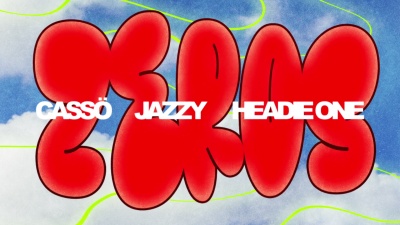 Casso、Jazzy、Headie One - Zeros