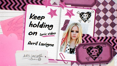 Avril Lavigne - Keep Holding On