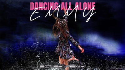 EMMY、Bovski - Dancing All Alone