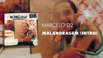 Marcelo D2 - Malandragem(Intro)
