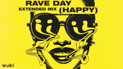Wuki - Rave Day(Happy)