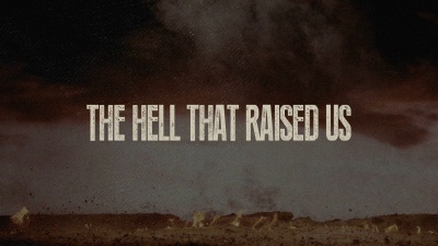 Brantley Gilbert - The Hell That Raised Us