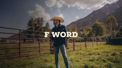 Justin Moore - F Word